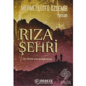 RIZA ŞEHRI - MEHMET LÜTFÜ ÖZDEMIR