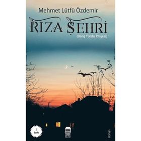 RIZA ŞEHRI - MEHMET LÜTFÜ ÖZDEMIR
