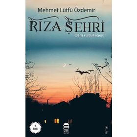 RIZA ŞEHRI - MEHMET LÜTFÜ ÖZDEMIR