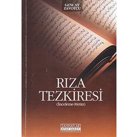 Rıza Tezkiresi - Gencay Zavotçu Faruk Andaç