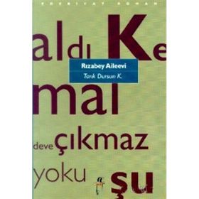 RIZABEY AILEEVI - TARIK DURSUN KAKINÇ