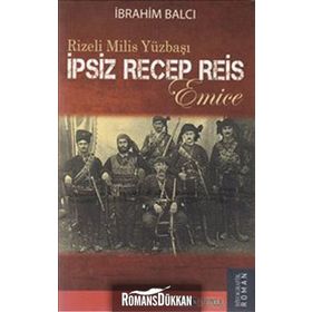 RIZELI MILIS YÜZBAŞI - İBRAHİM BALCI
