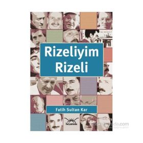Rizeliyim Rizeli - Fatih Sultan Kar
