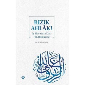 Rızık Ahlakı M. Salih Ekinci