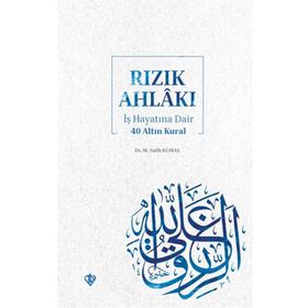 Rızık Ahlakı M. Salih Ekinci