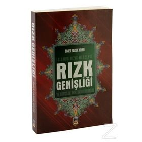 Rızk Genişliği - İslamda Rızk Meselesi ve Borçtan Kurtulma Yolları - Ömer Faruk Hilmi