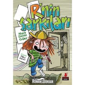 R’nin Şarkıları - Nazlı Deniz Güler