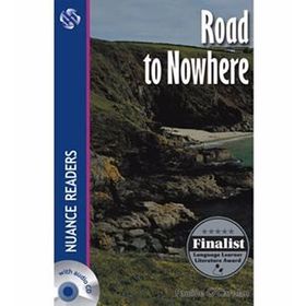 ROAD TO NOWHERE NUANCE READERS LEVEL4 - PAULINE O´CAROLAN