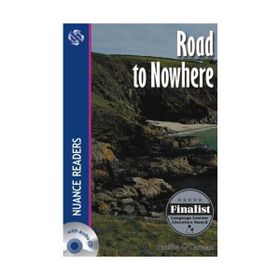ROAD TO NOWHERE NUANCE READERS LEVEL4 - PAULINE O´CAROLAN