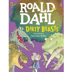 Roald Dahl - Dirty Beast