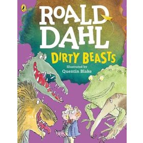 Roald Dahl - Dirty Beast