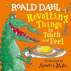 Roald Dahl Revolting Things To Touch And Feel-Puffin Books