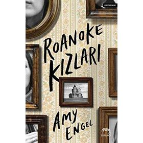 Roanoke Kızları - Amy Engel