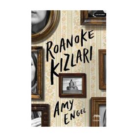 Roanoke Kızları - Amy Engel