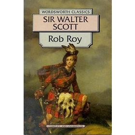 Rob Roy - Sir Walter Scott