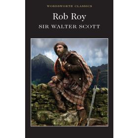 Rob Roy - Sir Walter Scott