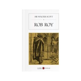 Rob Roy - Sir Walter Scott