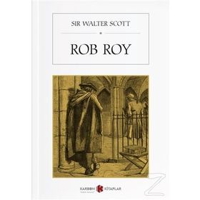 Rob Roy - Sir Walter Scott