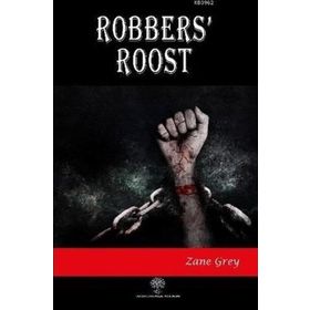 Robbers' Roost - Zane Grey