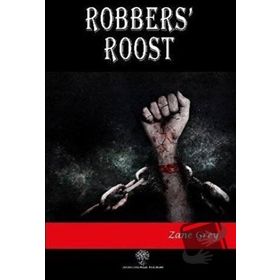 Robbers' Roost - Zane Grey