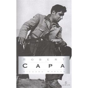 ROBERT CAPA - RICHARD WHELAN