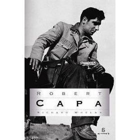 ROBERT CAPA - RICHARD WHELAN