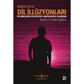 Robert Dilts Dil İllüzyonları İş Bankası Kültür Yayınları
