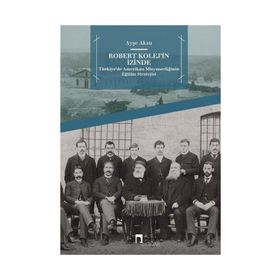 Robert Kolej'in İzinde - Ayşe Aksu