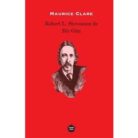 Robert L. Stevenson ile Bir Gün - Maurice Clare