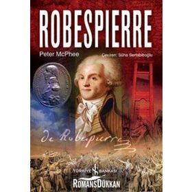 Robespierre - Peter McPhee