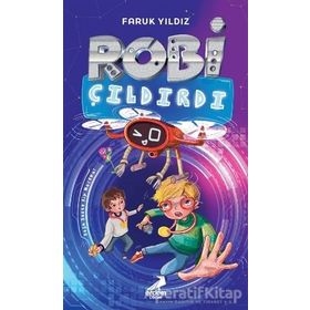 Robi Çıldırdı - Faruk Yıldız