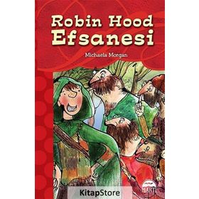 Robin Hood Efsanesi - Michaela Morgan