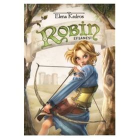 Robin Hood Efsanesi - Michaela Morgan