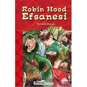 Robin Hood Efsanesi - Michaela Morgan