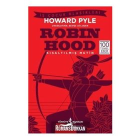 Robin Hood - Kısaltılmış Metin - Howerd Pyle
