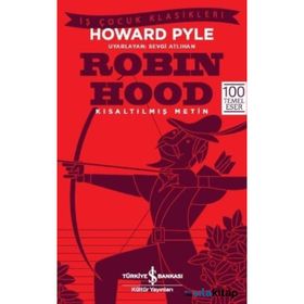 Robin Hood - Kısaltılmış Metin - Howerd Pyle