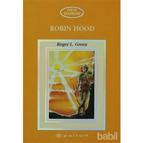 ROBIN HOOD - ROGER L. GREEN