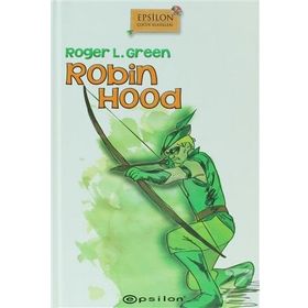 ROBIN HOOD - ROGER L. GREEN