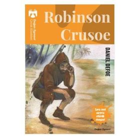 Robinson Crusoe - 2. ve 3. Sınıflar İçin Çocuk Klasikleri - Daniel Defoe