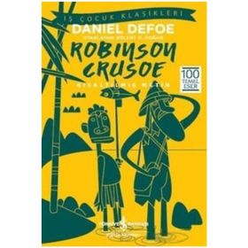 Robinson Crusoe Kısaltılmış Metin - Danyel Defo