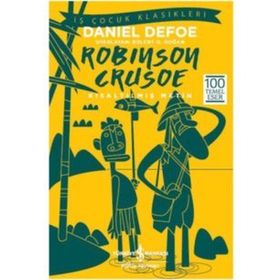 Robinson Crusoe Kısaltılmış Metin - Danyel Defo