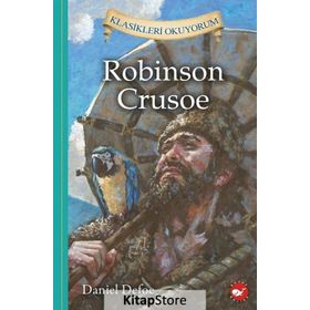 Robinson Crusoe - Klasikleri Okuyorum - frances hudgson burnett