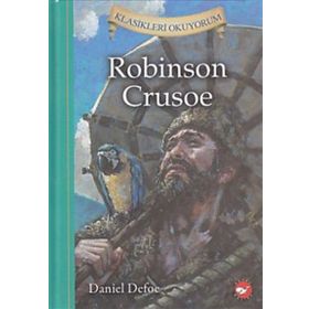 Robinson Crusoe - Klasikleri Okuyorum - frances hudgson burnett