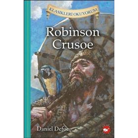 Robinson Crusoe - Klasikleri Okuyorum - frances hudgson burnett