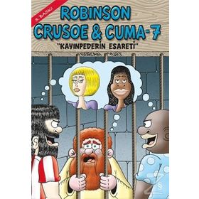 Robinson Crusoe ve Cuma - 7 - Gürcan Yurt