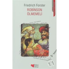 ROBINSON ÖLMEMELİ - FRIEDRICH FORSTER