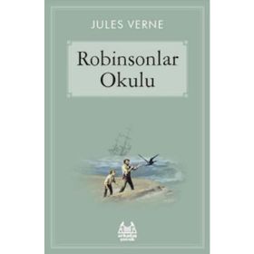 ROBINSONLAR OKULU - JULES VERNE (ISBN:9789758778577)