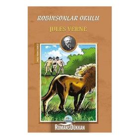 ROBINSONLAR OKULU - JULES VERNE