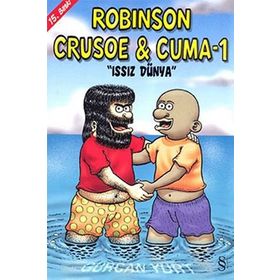 ROBISON CRUSOE & CUMA 1 ISSIZ DÜNYA - GÜRCAN YURT