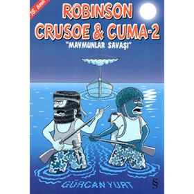 ROBISON CRUSOE & CUMA 2 MAYMUNLAR SAVAŞI - GÜRCAN YURT